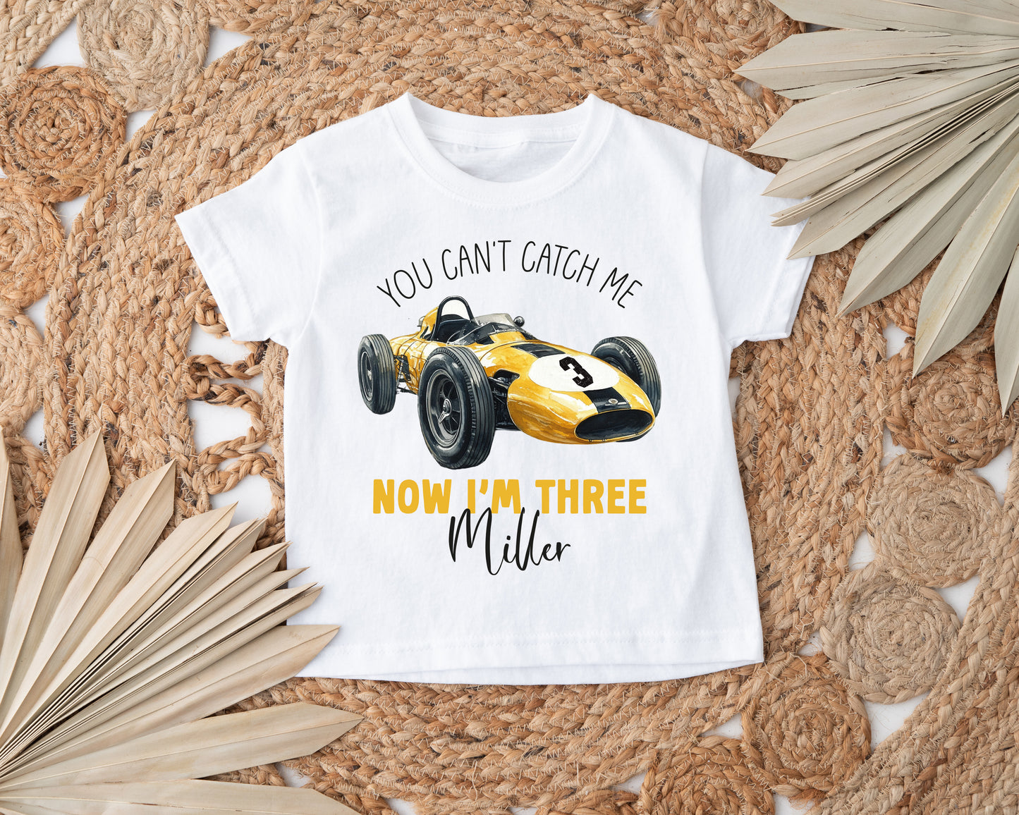Can't Catch Me Now I'm Three T-Shirt