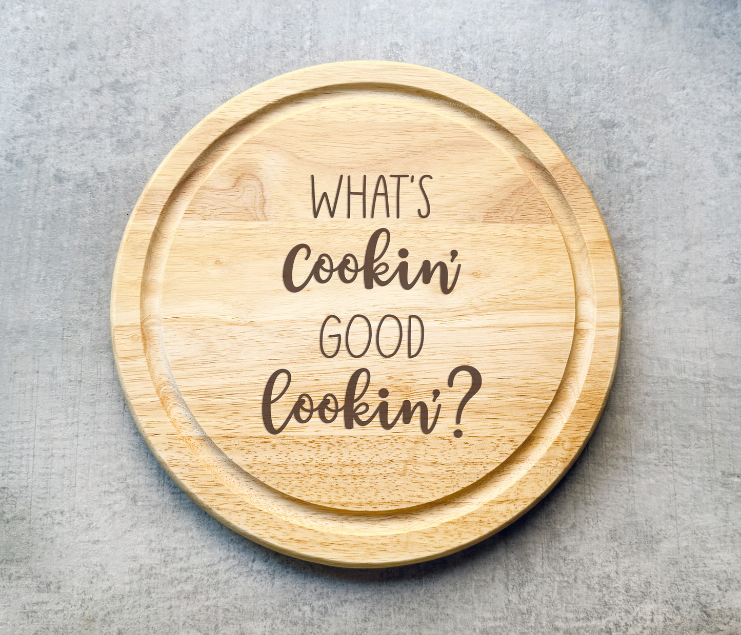What's Cookin' Good Lookin'? Chopping Board