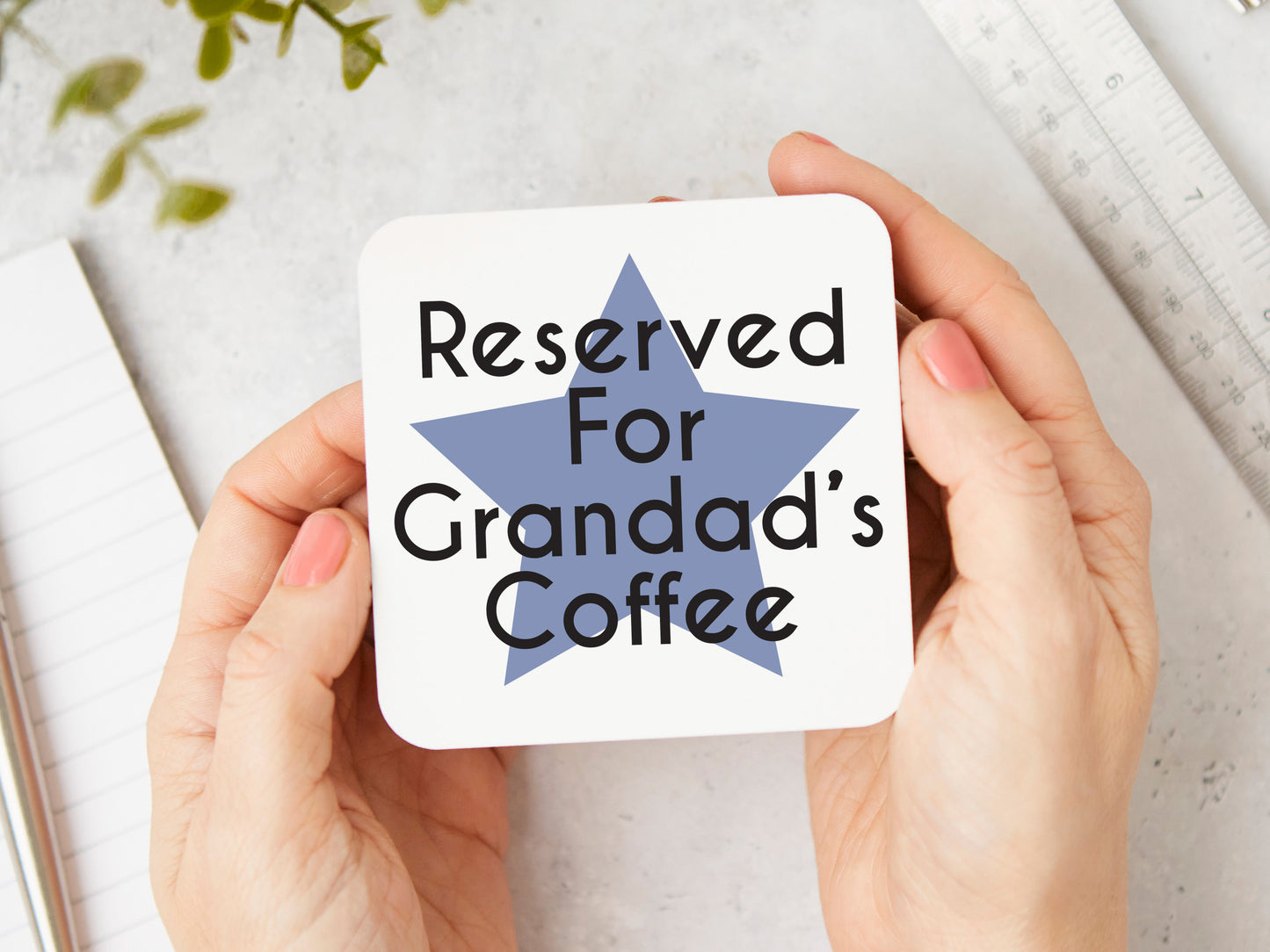 Personalised coaster for Grandad. White coaster with a blue star and the text reserved for grandads coffee.