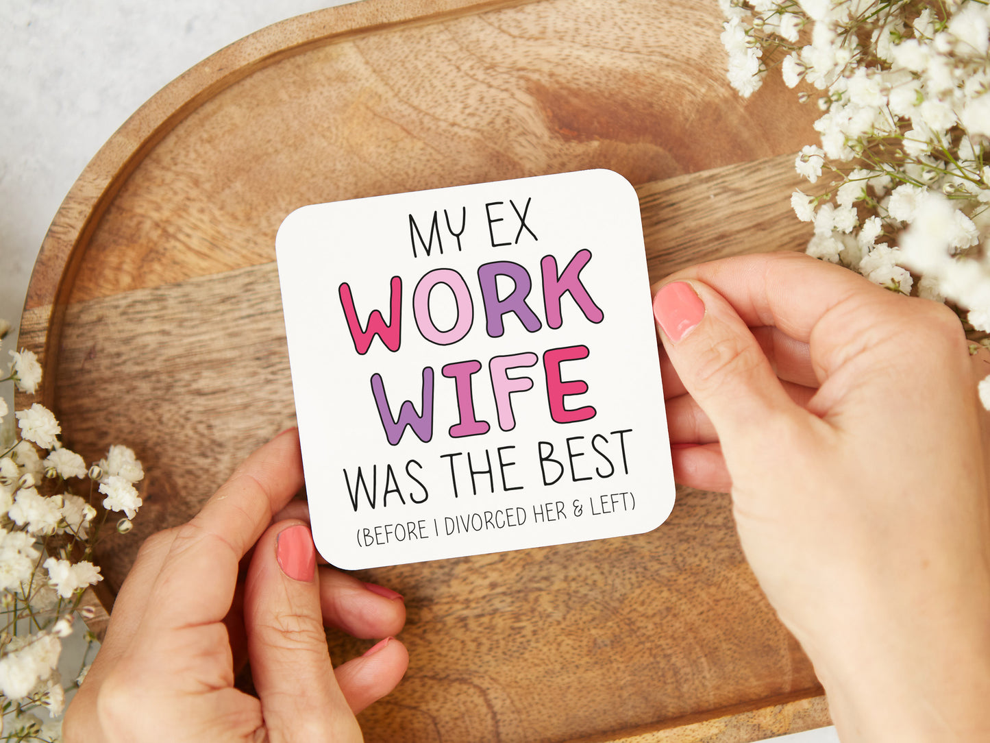 Funny Coaster For Your Work Wife When She Is Leaving Work