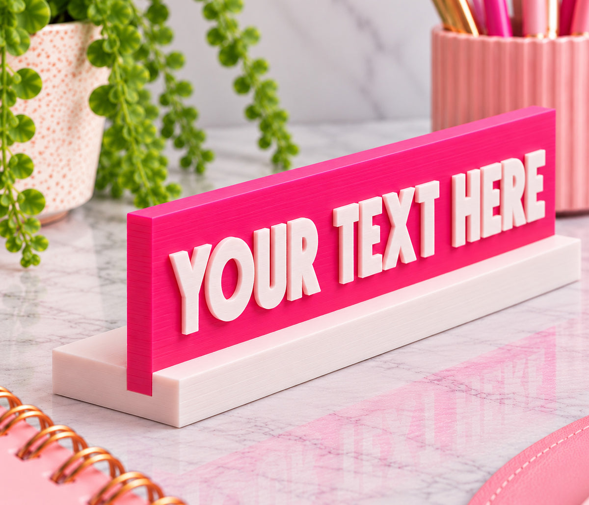 Custom Text Desk Sign