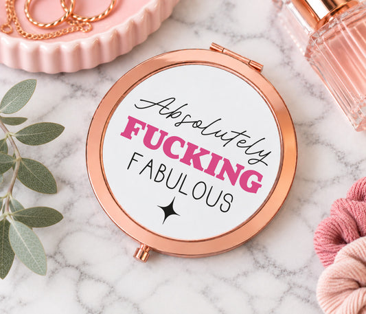 Absolutely Fucking Fabulous Mirror