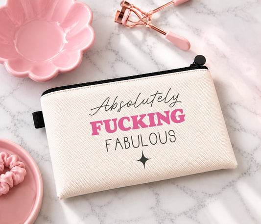 Absolutely Fucking Fabulous Makeup Bag