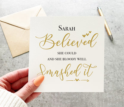 Bloody Well Smashed It Card