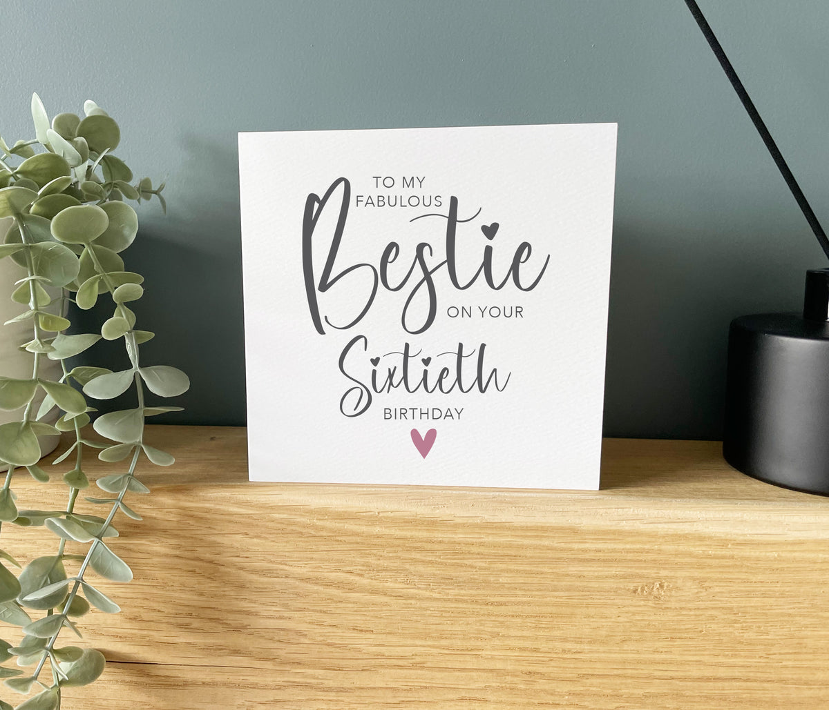 Bestie Sixtieth Birthday Card - Best Friend Birthday Card