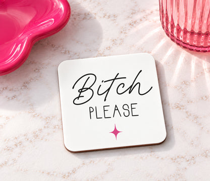 Bitch Please Mug