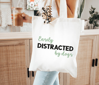 Easily Distracted By Dogs Tote Bag