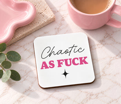 Chaotic As Fuck Mug