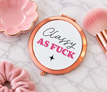 Classy As Fuck Mirror