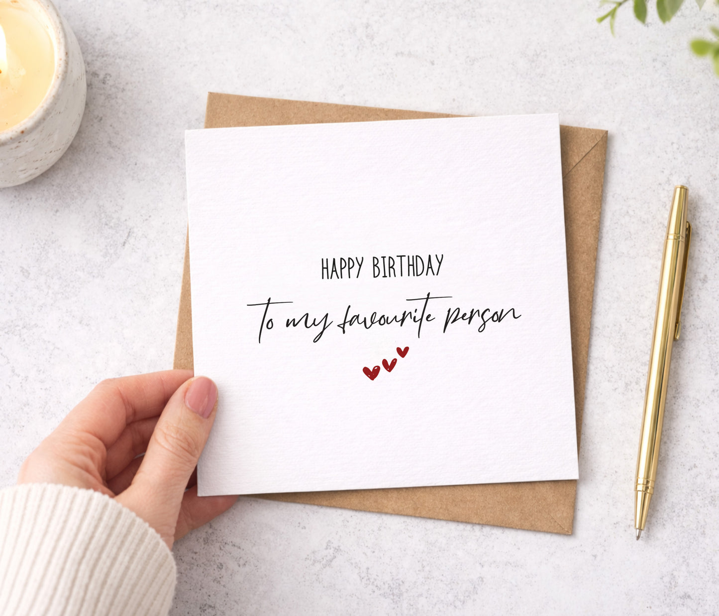 Happy Birthday To My Favourite Person Card
