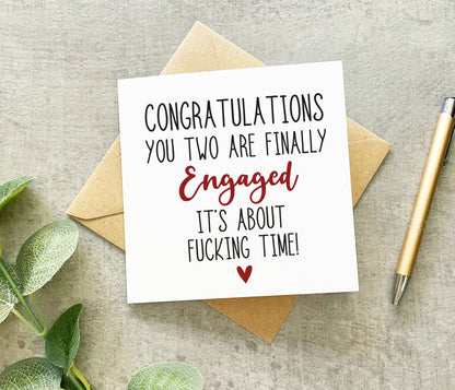 You're Finally Engaged Card