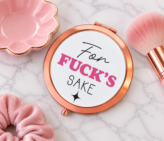 For Fuck's Sake Mirror