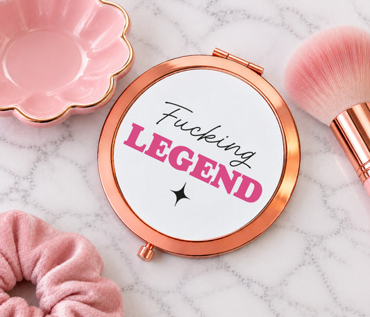 Fucking Legend Mirror