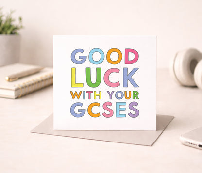 Good Luck With Your GCSEs