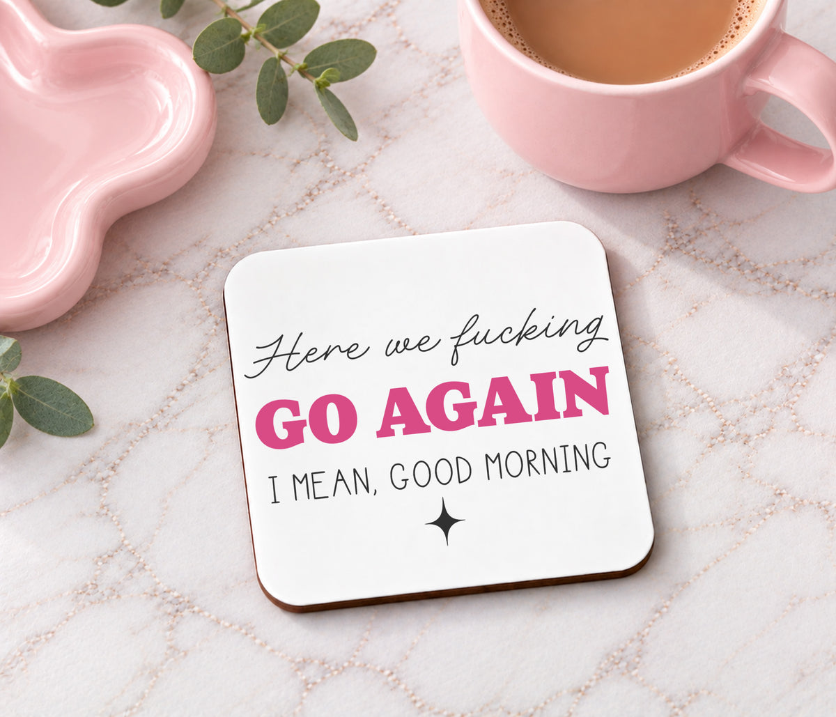 Here We Fucking Go Again Mug