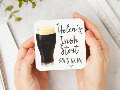 Irish Stout Goes Here Coaster