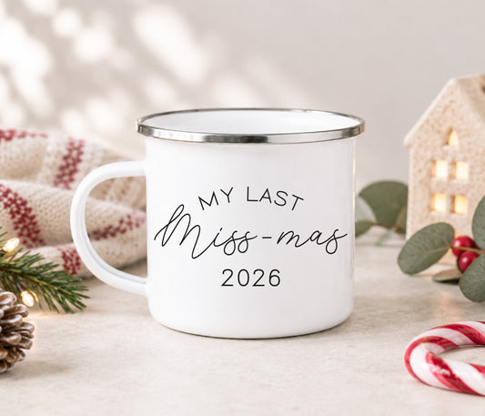 Last Miss-Mas Enamel Mug