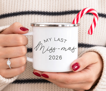 Last Miss-Mas Enamel Mug