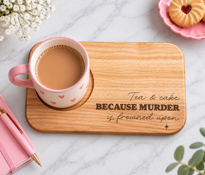 Coffee & Cake Because Murder Is Frowned Upon