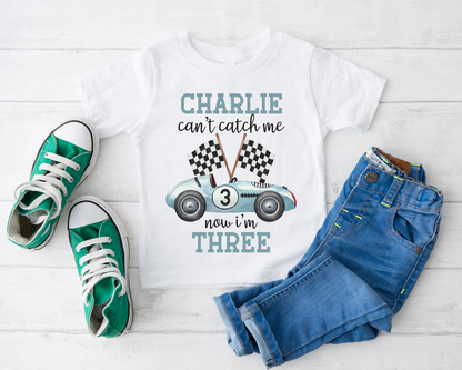 Can't Catch Me Now I'm Three T-Shirt