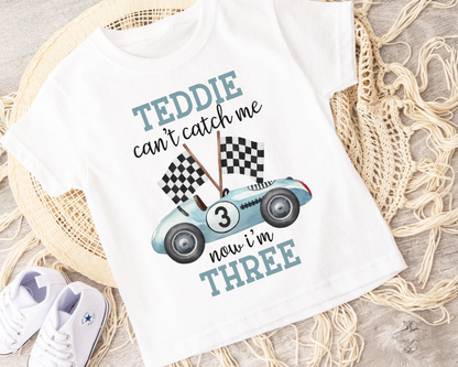 Can't Catch Me Now I'm Three T-Shirt