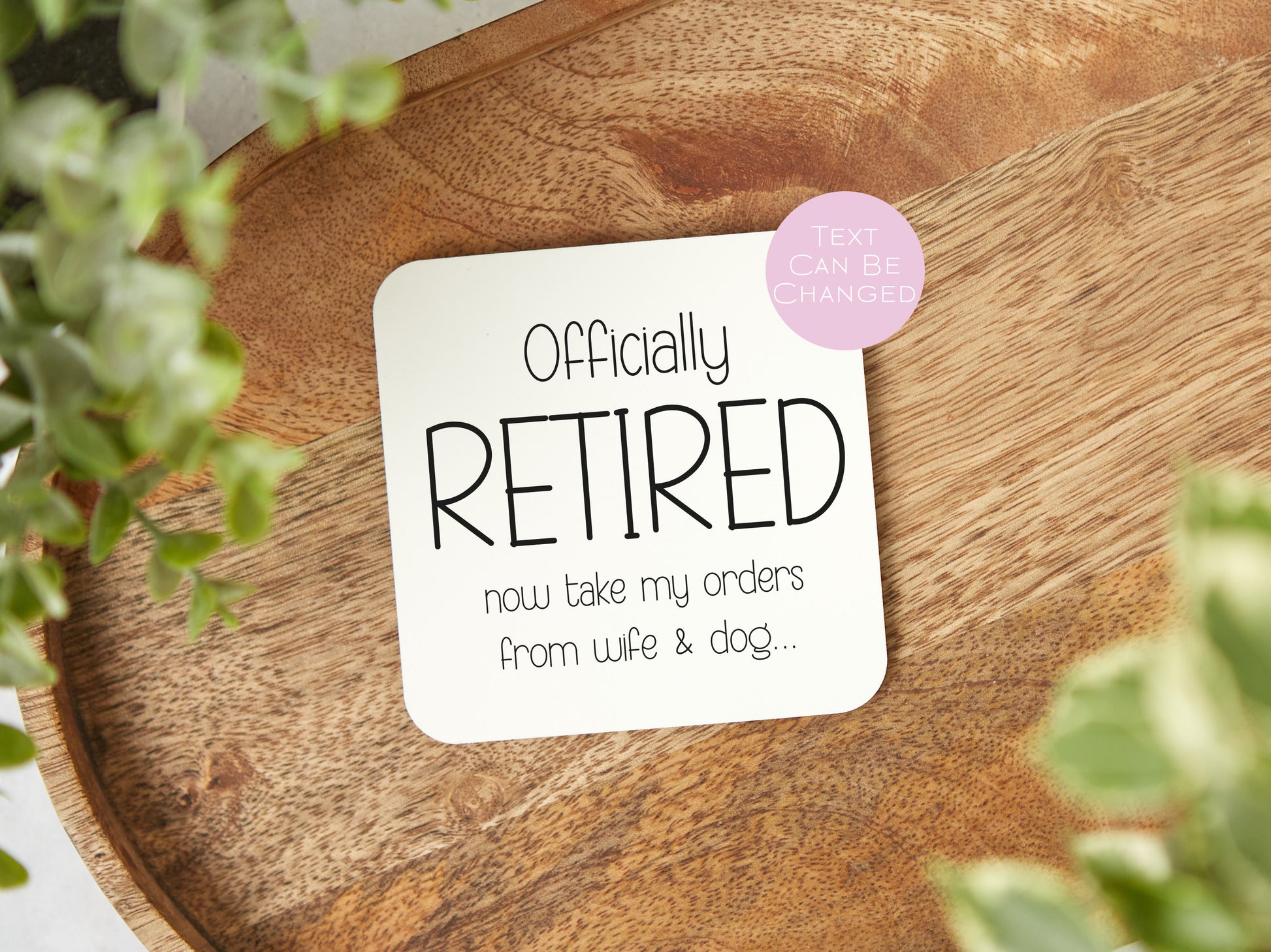 Funny Coaster Retirement Gift