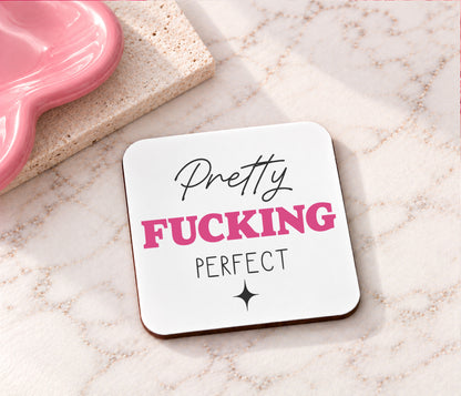 Pretty Fucking Perfect Mug