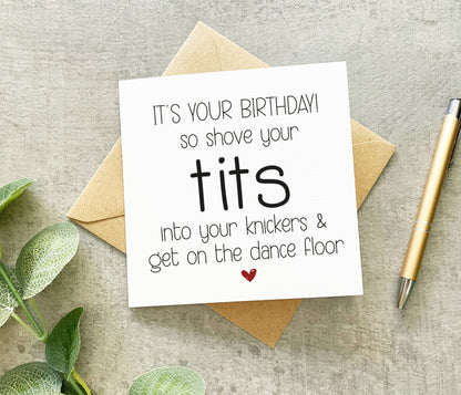 Tuck Your Tits Into Your Knickers Card