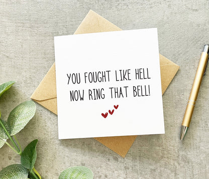 Fought Like Hell, Ring That Bell Card