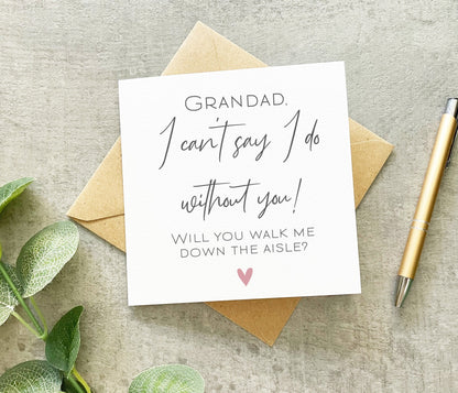 Dad Walk Me Down The Aisle Card