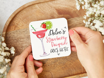 Strawberry Daiquiri Goes Here Coaster