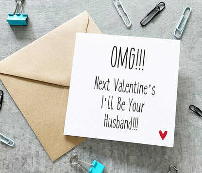 OMG Next Valentines Card