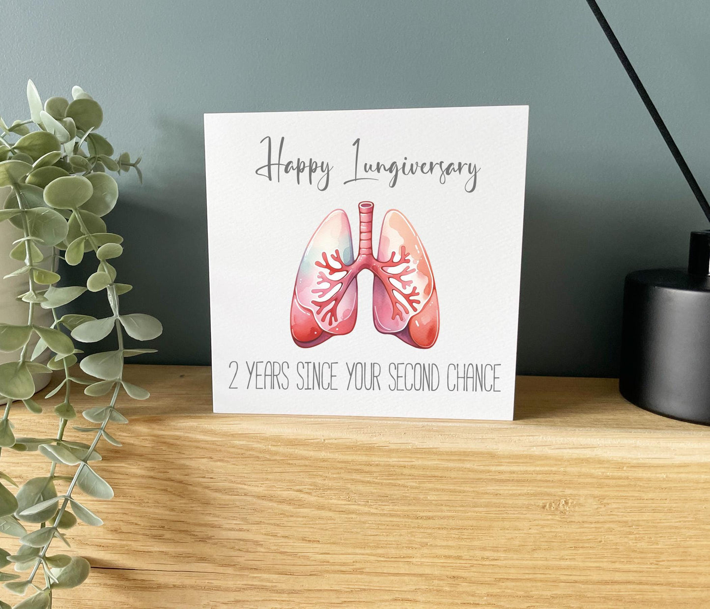Lungiversary Card