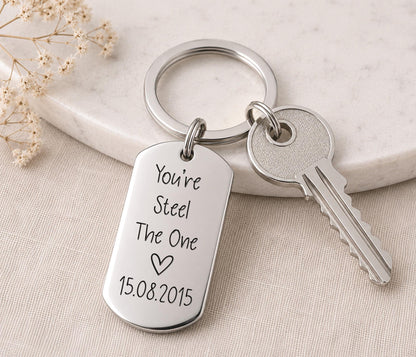 Personalised You're Steel The One Keyring, Silver Engraved Keychain For Steel Anniversary, 11 Years